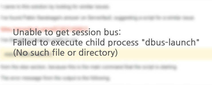 linux-failed-to-launch-child-dbus